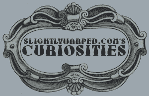 curiosities